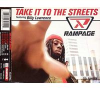 Rampage Feat. Billy Lawrence - Take It to the Streets