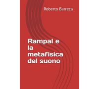 Rampal e la metafisica del suono (Roberto Barreca)