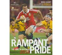 Rampant Pride: The Lions in Australia 2013