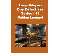 Rampo Edogawa Boy Detectives Series 11 Golden Leopard