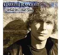 Ramquist, Garrett - Where We Start Living