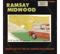 Ramsay Midwood - Shoot Out At The OK Chinese Restaurant [VINYL]