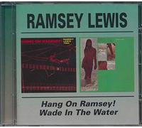 Ramsey Lewis - Hang On Ramsey! / Wade In The Water