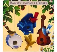 Ramsey Lewis - Les Fleurs