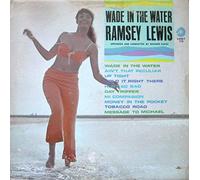 RAMSEY LEWIS LP, WADE IN THE WATER (US ISSUE EX/EX VINYL)