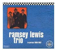 Ramsey Lewis Trio - In Person 1960-1967