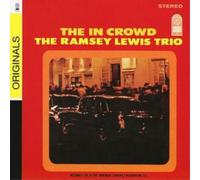 Ramsey Lewis Trio - The 'In' Crowd