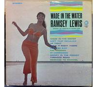 Ramsey Lewis - Wade In The Water