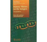RAMSEY THEORY ON THE INTEGERS [Paperback] [Jan 01, 2017] Books Wagon