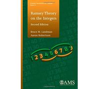 Ramsey Theory on the Integers (Student Mathematical Library)