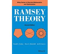 Ramsey Theory, Second Edition (Wiley Series in Discrete Mathematics and Optimization)