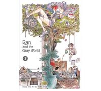 Ran and the Gray World, Vol. 1 : Volume 1