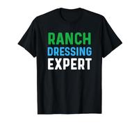 Ranch Dressing Shirt I Love Ranch Fun Ranch Dressing Expert Value Graphic T-Shirt, Men, Black, XL