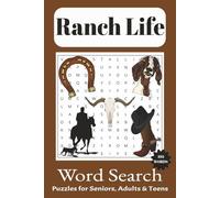 Ranch Life Word Search Puzzle Book: Word Searches with Easy to Read Print about Ranch, Animals, Country Life and More I 6x9 inches, 110 pages I 50+ ... Gift for Vacations, Holidays, and Relaxation