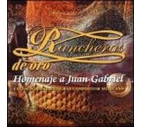 Rancheras De Oro: Homenaje a Juan Gabriel