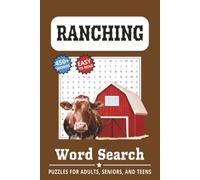 Ranching Word Search Puzzle Book: x Word Search Puzzle Book Word Searches with Easy to read Print about Ranching, Farm Life, Western Farm, and More | ... Gift for Vacations, Holidays and Free Times