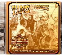 Rancid, Millencolin, Osker, Dwarves, Tiger Army, Long Beach Dub Allstars, Bob Log III, Straight Faced, The Distillers, F Minus, Secret Hate, The International Noise Conspiracy, 98 Mute, Vision, New Bomb Turks, The Slackers, Slowrider, Union 13, Zeke - Vans Presents: Off the Wall CD Volume III (A Collection of Vans Music)