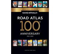 Rand McNally 2024 Road Atlas: United States, Canada, Mexico: 100th Anniversary (Rand McNally Road Atlas: United States, Canada, Mexico)