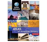 Rand McNally Atlas of American History Grades 5-12+