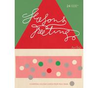 Rand, Paul - Season's Greetings: Charming Holiday Cards from Paul Rand
