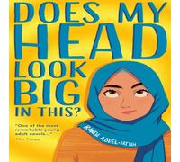 Randa Abdel-Fattah Does My Head Look Big In This (2022 NE) Paperback Book Randa Abdel-Fattah Multicolor