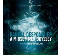Randal Despommier / Ben Monder - A Midsummer Odyssey: The Music of Lars Gullin
