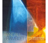 Randall Bramblett - The Meantime (10th Anniversary Edition)