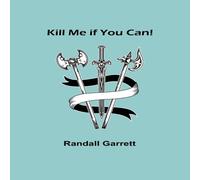 Randall Garrett Kill Me if You Can Paperback Book Randall Garrett Multicolor