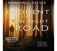 Randall Silvis Incident on Ten-Right Road: A Ryan DeMarco Mystery Series Prequel Randall Silvis Multicolor