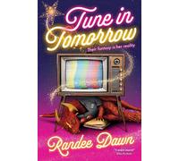 Randee Dawn Tune in Tomorrow Paperback Book Randee Dawn Multicolor