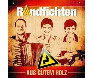 RANDFICHTEN "AUS GUTEM HOLZ" CD NEW