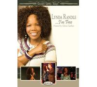 Randle, Lynda - Lynda Randle: I'm Free [DVD] [2009] [NTSC]