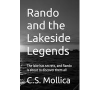Rando and the Lakeside Legends: The lake has secrets, and Rando is about to discover them all