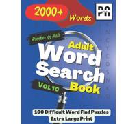 Random as Hell Adult Word Search Book: Vol 10 | 100 Difficult Word Find Puzzles | Relax and Relieve Stress with a Tricky Wordsearch Game | Extra Large Print