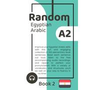 Random Egyptian Arabic A2 (Book 2): 4