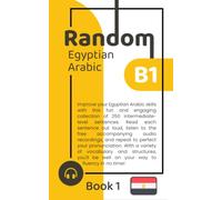 Random Egyptian Arabic B1 (Book 1): 5