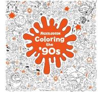 Random House Coloring the '90s (Nickelodeon) (Paperback) (US IMPORT)