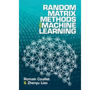 Random Matrix Methods for Machine Learning