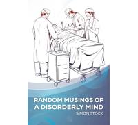Random Musings of a Disorderly Mind