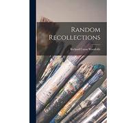 Random Recollections