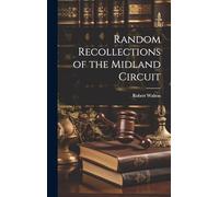 Random Recollections of the Midland Circuit