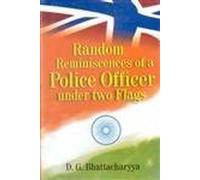Random Reminiscences of a Police Officer Under Two Flags