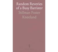 Random Reveries of a Busy Barrister