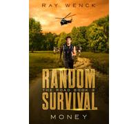 Random Survival The Road: Money