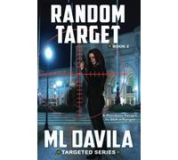 Random Target: A Lesbian Romantic Suspense: 2 (Targeted Series)