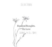 Random Thoughts, On Love (Edition1st)