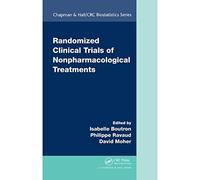 Randomized Clinical Trials of Nonpharmacological Treatments (Chapman & Hall/CRC Biostatistics Series)