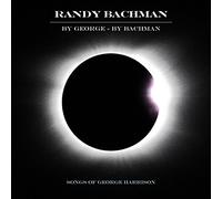 Randy Bachman - By George By Bachman