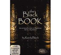 Randy Black - The Black Book - An Introduction To Creative Metal Drumming By Randy Black [DVD]