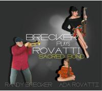 Brecker Plays Rovatti - A Sacred Bond [VINYL]
